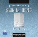 Focus on Skills for IELTS