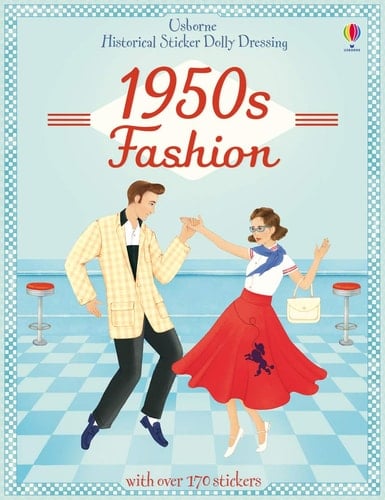 Historical Sticker Dolly Dressing 1950's Fashion