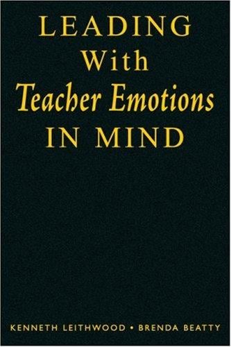 Leading with teacher emotions in mind