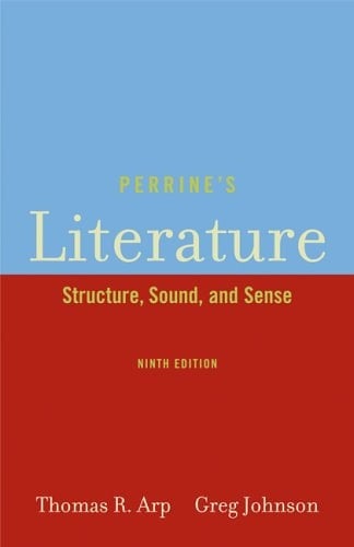 Perrine's Literature Structure, Sound and Sense, Looseleaf Version