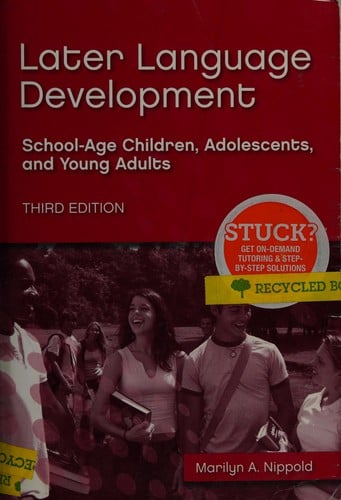 Later Language Development: School-age Children, Adolescents, And Young Adults