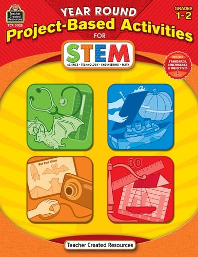 Year Round Project-based Activities for STEM Grades 1-2