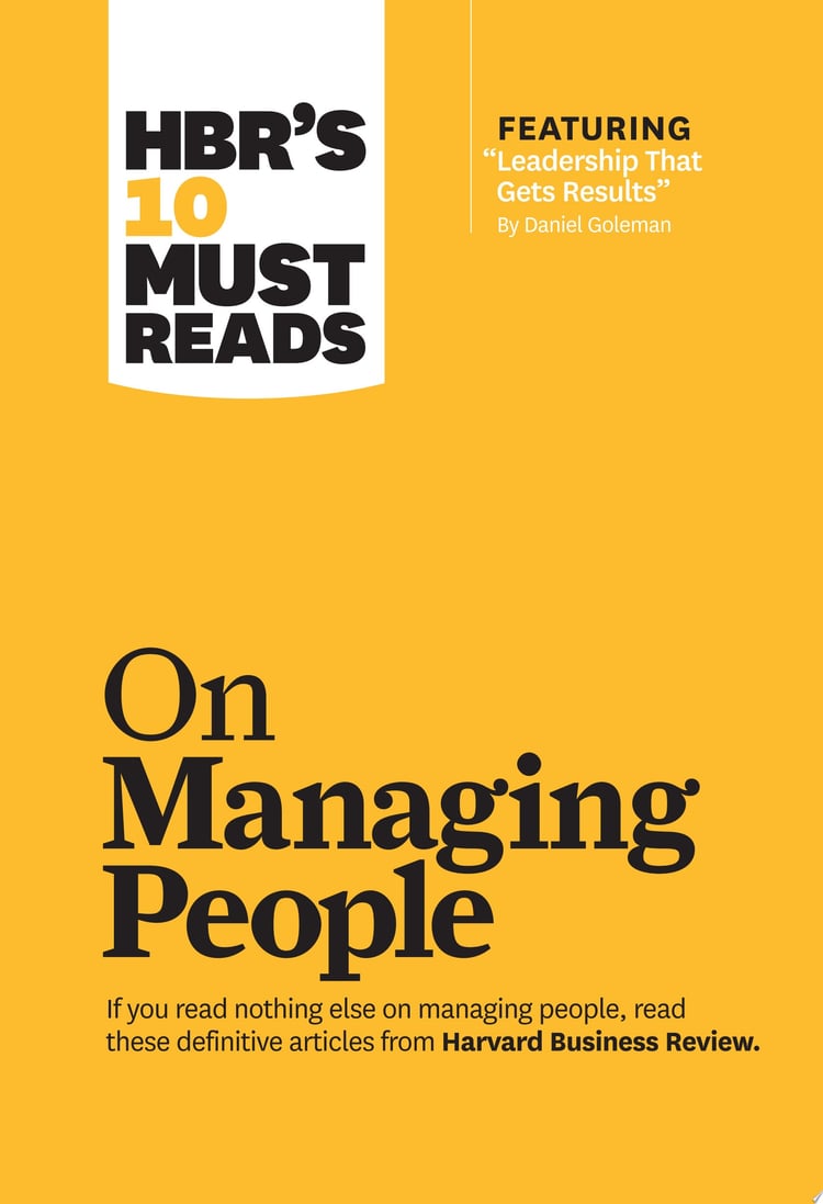HBR's 10 Must Reads on Managing People