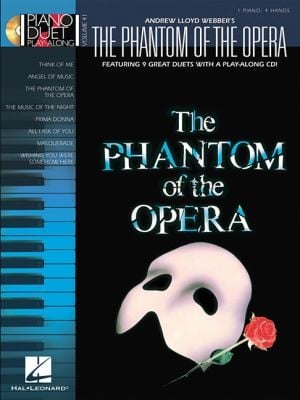 Andrew Lloyd Webbers the Phantom of the Opera With CD Audio
            
                Piano Duet PlayAlong Hal Leonard