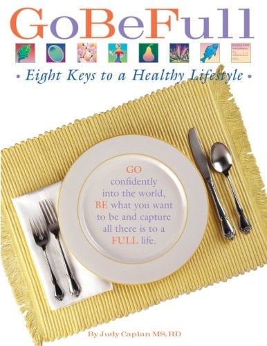 GoBeFull - Eight Keys to a Healthy Lifestyle (English and Spanish Edition)