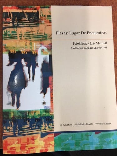 Plazas Lugar de Encuentros : Workbook--lab Manual