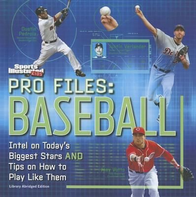 Pro Files Baseball
            
                Sports Illustrated Kids