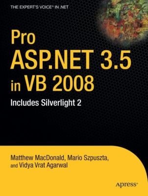 Pro Aspnet 35 In Vb 2008 Includes Silverlight 2