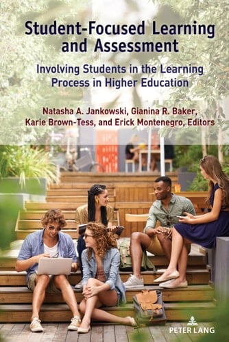 Student-Focused Learning and Assessment Involving Students in the Learning Process in Higher Education