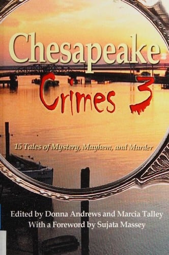 Chesapeake Crimes 3