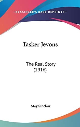 Tasker Jevons The Real Story (1916)