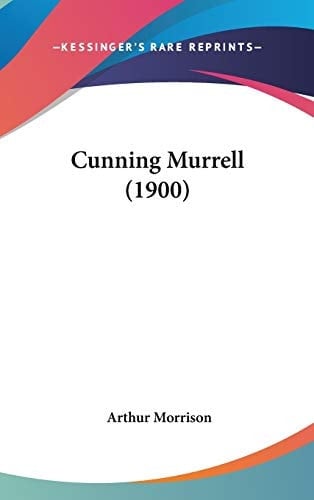 Cunning Murrell (1900)