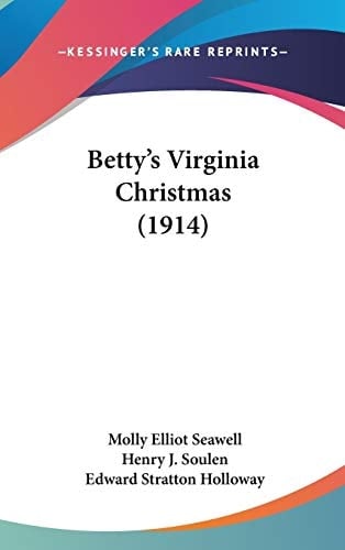 Betty's Virginia Christmas (1914)
