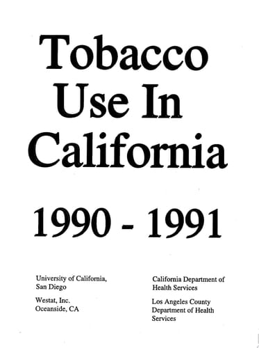 Tobacco Use in California 1990-1991