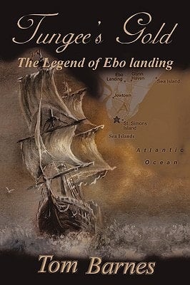 Tungee's Gold The Legend of Ebo Landing