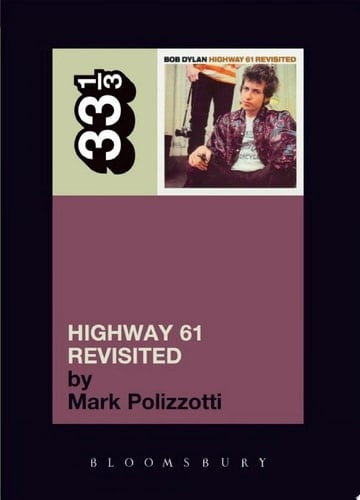 Bob Dylan's Highway 61 Revisited