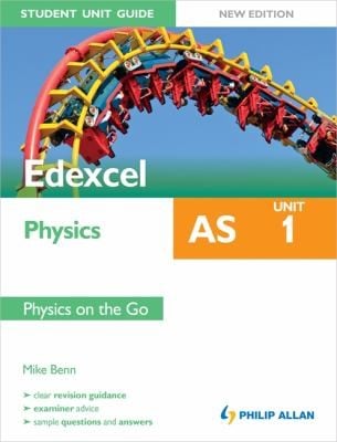 Edexcel As Physics Student Unit Guide