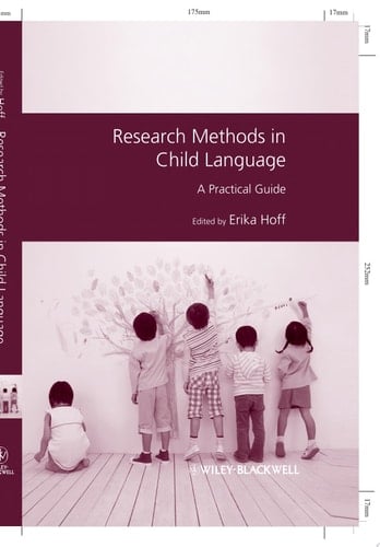 Research Methods in Child Language: A Practical Guide