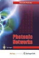 Photonic Networks Advances in Optical Communications