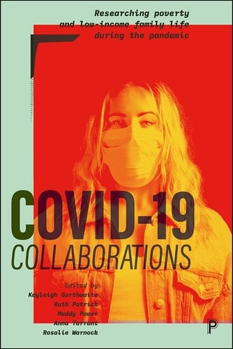 COVID-19 Collaborations Researching Poverty and Low-Income Family Life during the Pandemic