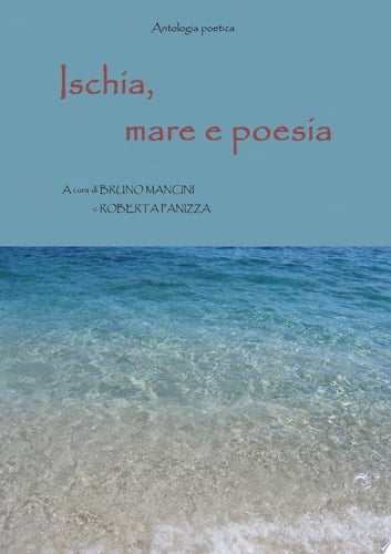 Ischia, mare e poesia