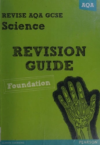 Revise AQA GCSE Science Foundation