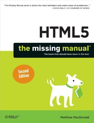 HTML5: The Missing Manual (Missing Manuals)