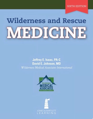 Wilderness and Rescue Medicine