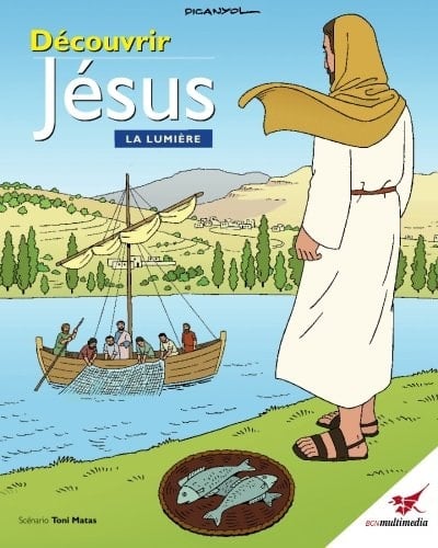 Découvrir Jésus. la Lumière La Bible des Enfants