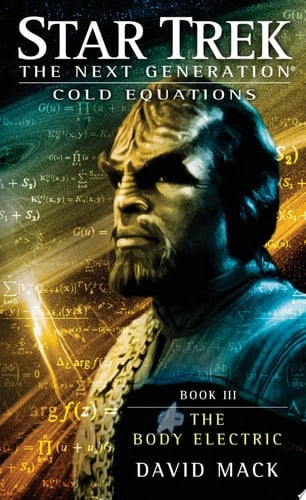 Cold Equations: The Body Electric Book Three