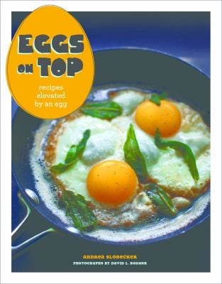 Eggs On Top Recipes Elevated By An Egg