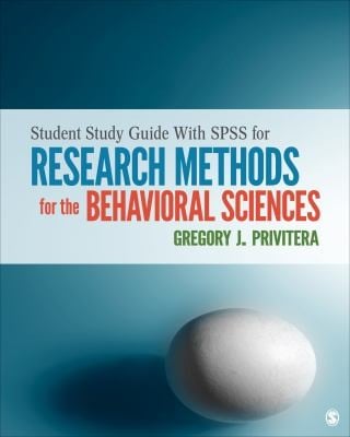 Student Study Guide With Ibm Spss Workbook For Research Methods For The Behavioral Sciences