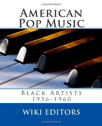 American Pop Music: Black Artists 1956-1960