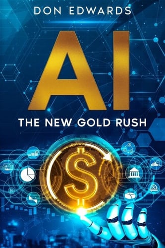 AI The New Gold Rush
