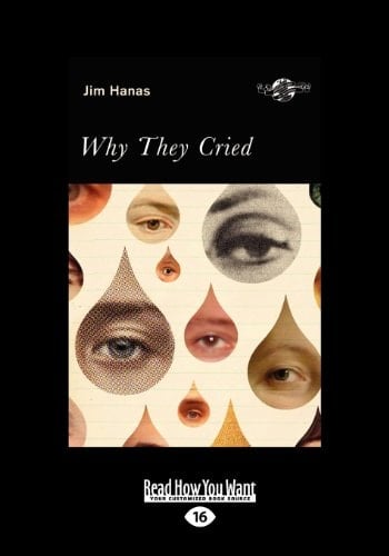 Why They Cried