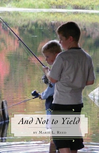 And Not to Yield