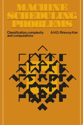 Machine Scheduling Problems Classification, complexity and computations