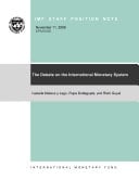 The Debate on the International Monetary System