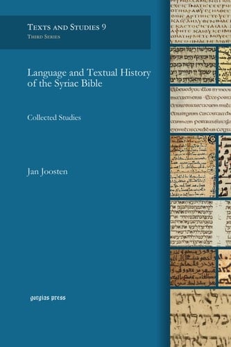 Language and Textual History of the Syriac Bible Collected Studies