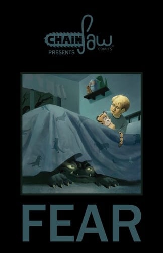 Chainsaw Comics Presents Fear
