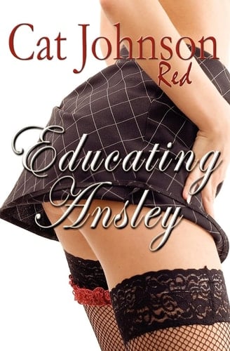 Educating Ansley A Red Hot Menage with Cowboys!