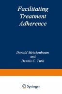 Facilitating Treatment Adherence A Practitioner’s Guidebook