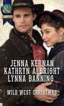 Wild West Christmas: A Family for the Rancher / Dance with a Cowboy / Christmas in Smoke River (Mills & Boon Historical)