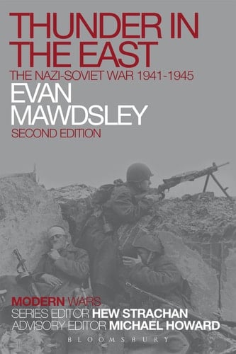 Thunder in the East The Nazi-Soviet War 1941-1945