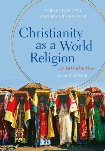 Christianity as a World Religion An Introduction