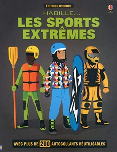 Habille... les sports extrêmes