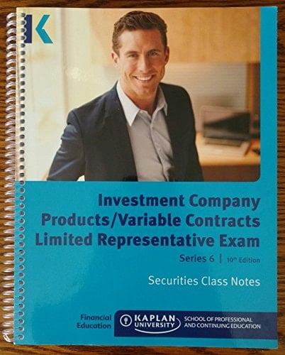 Kaplan Series 6 License Exam Manual 10th Edition 2016 Class Notes (NEWEST EDITION)