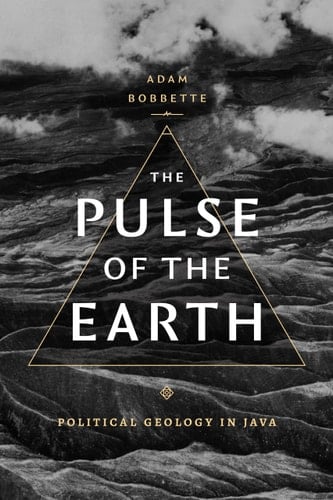 The Pulse of the Earth Political Geology in Java