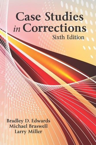 Case Studies in Corrections