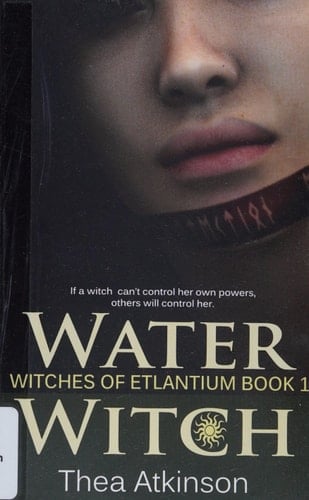 Water Witch (a New Adult Novel of Fantasy, Magic, and Romance)